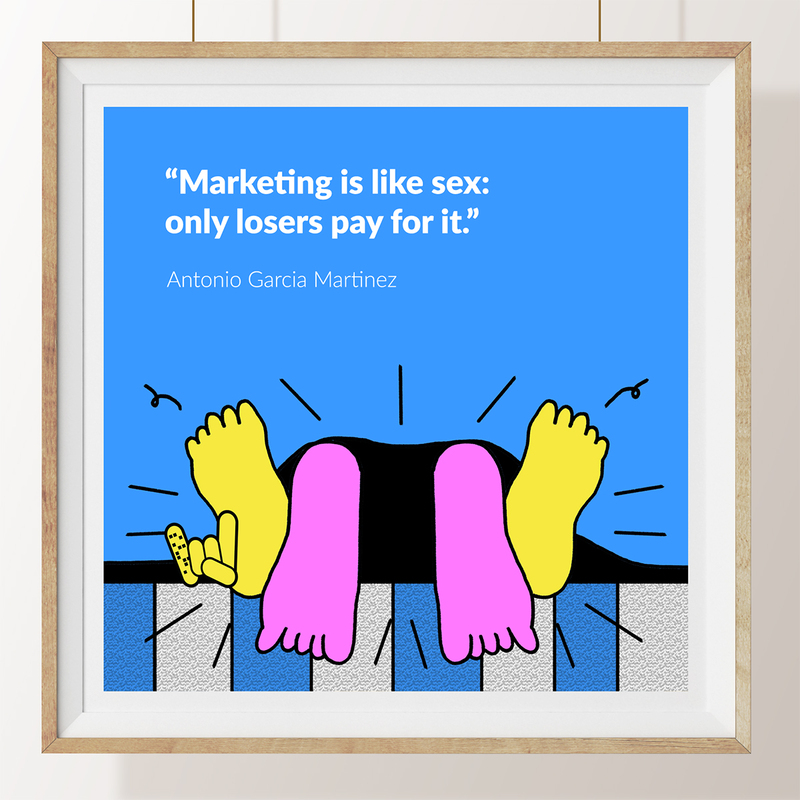 Marketing is like sex only losers pay for it  Boomash 